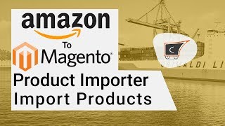 How to Import Amazon Products To Magento  CedCommerce [upl. by Cita]