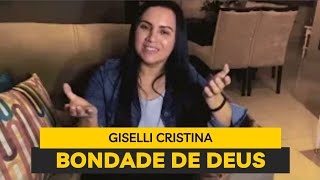 Bondade de Deus  Giselli Cristina  Cover bondadededeus [upl. by Panayiotis]