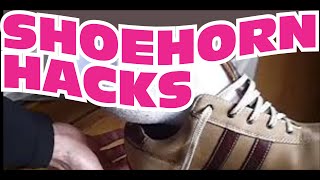 10 Shoehorn Hacks [upl. by Lamoureux]