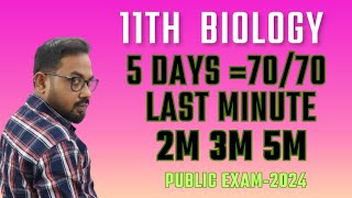 11th Biology  Last minute questions  2m 3m 5m 5 days7070 public exam2024 [upl. by Cortie80]