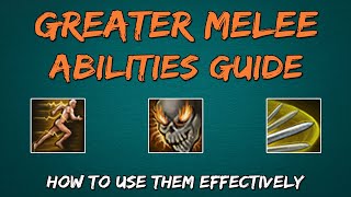 Greater Melee Abilities Guide  Review Runescape 3 [upl. by Aninep]