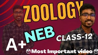 Zoology Class12 NEB How to study Zoology Most Important Question  Score A UThinkCrazy NEB [upl. by Moss]