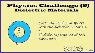 Phiscs Challenge Dielectric Materials 9 Capacitor covered with dielectric materials [upl. by Johannes]