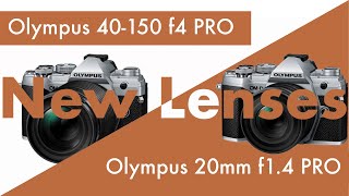 Olympus 20mm f14 PRO amp 40150 f40 PRO  Exciting news on smaller PRO lenses [upl. by Yemirej]