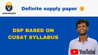 DIGITAL SIGNAL PROCESSING based on cusat syllabus [upl. by Snell20]