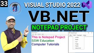 L33 VbNet Notepad Program  Notepad Mini Project in Vbnet  How to create notepad in vbnet [upl. by Jemmy]