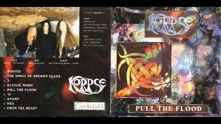 Korpse  Pull The Flood 1994 Full Album [upl. by Ettigdirb398]