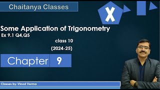 Class 10 Ch 9 Ex 91 Q4Q5 Some Applications of Trigonometry 202425 [upl. by Harshman]