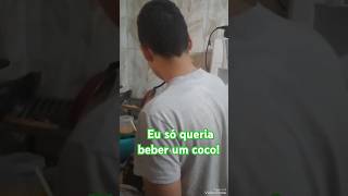 O Kaio aprendeu abrir coco verde [upl. by Ardnama9]