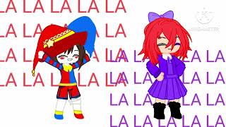 LA LA LA meme ft pomni caine ragatha and jax TADC my AU [upl. by Mir]