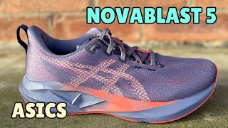 ASICS Novablast 5 Review  My Favorite ASICS Daily Trainer [upl. by Nnaeirual]