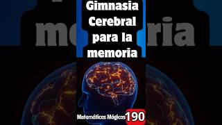 GIMNASIA CEREBRAL para LA MEMORIA  matemáticas calculomental educación maths math shorts [upl. by Laina]