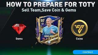 TOTY HOW TO PREPARE FOR TEAM OF THE YEAR FC MOBILE 24  THINGS TO DO BEFORE TOTY FC MOBILE [upl. by Lemon]