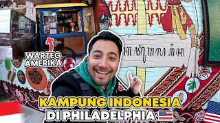 BANYAK WARUNG amp WNI DI KAMPUNG INDONESIA PHILADELPHIA AMERIKA [upl. by Amie]