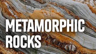 Metamorphic Rocks [upl. by Arraeit]