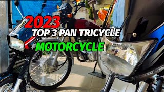 2023 TOP 3 PAN TRICYCLE MOTORCYCLE  BAJAJ HONDA OR SKYGO [upl. by Ativahs]