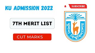 KU 7th Merit list Cut Marks  KU Admission 2022 [upl. by Linell207]