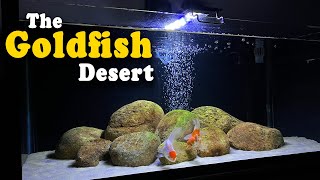 Creating the Perfect Goldfish Desert Quick Tank Setup Guide [upl. by Yrrehc973]