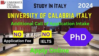 How to Apply University of Calabria Italy 2024  PhD Admissions Scholarship  NO IELTS  Free Apply [upl. by Ettereve]