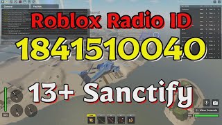 Sanctify Roblox Radio CodesIDs [upl. by Anialad]