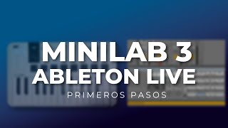 Cómo configurar Arturia MINILAB 3 con ABLETON LIVE [upl. by Oecam]