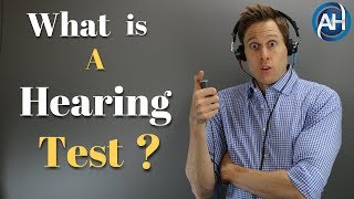 What Is A Hearing Test  What To Expect When Getting A Comprehensive Hearing Evaluation [upl. by Uttica]