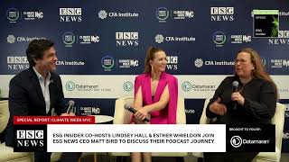 ESG Insider CoHosts Lindsey Hall amp Esther Whieldon Join ESG New To Discuss Their Podcast Journey [upl. by Pendleton552]