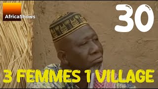 3 femmes 1 village  Episode 30  le magot 2è partie  série [upl. by Aicened]