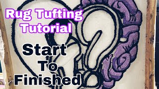 Rug Tufting Tutorial From Start To Finish Then Shipping It To Customer [upl. by Aneerahs]