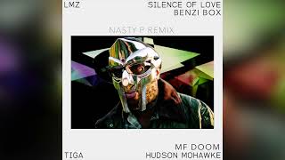 MF DOOM X HUD MO SILENCE OF BENZI BOX NASTY P REMIX [upl. by Rupert]