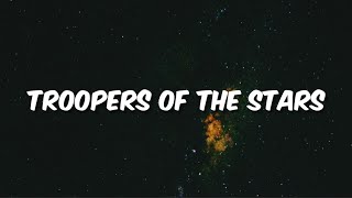 Dragonforce  Troopers of the Stars Lyrics [upl. by Garbers344]