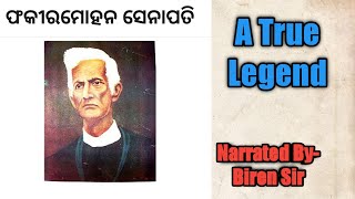 Fakir Mohan Senapati Biography In Odia Narrated By BirenSir [upl. by Annayhs]