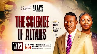 APOSTLE AROME OSAYI  40 DAYS FASTING AND PRAYER  THE SCIENCE OF ALTARS  DAY 23  30TH JAN 2024 [upl. by Nesyt]