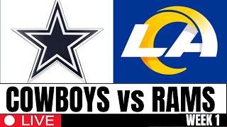 Cowboys vs Rams Live Stream Scoreboard NFL Play by Play and Highlights Preseason Week 1  NFL LIVE [upl. by Enutrof]