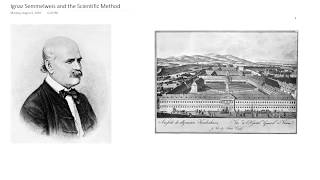 Ignaz Semmelweis and the Scientific Method [upl. by Adnaerb92]