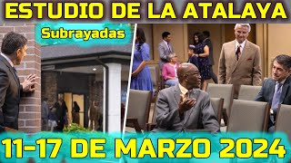 La Atalaya de Esta Semana 1117 de Marzo 2024 Comentarios [upl. by Amedeo]