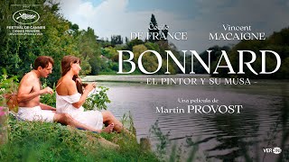 TRÁILER OFICIAL quotBONNARD EL PINTOR Y SU MUSAquot  30 de agosto solo en cines [upl. by Flanagan]