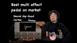 Quad Cortex Best Multi effect pedal on todays marketNeural DspReview in Nepali [upl. by Sadye30]