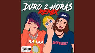 Duro 2 Horas Remix [upl. by Dlawso]