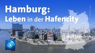 Hamburg Leben in der Hafencity  tagesthemen mittendrin [upl. by Eirrac]