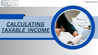 Calculating Taxable Income Corporate Tax in UAE [upl. by Haym954]