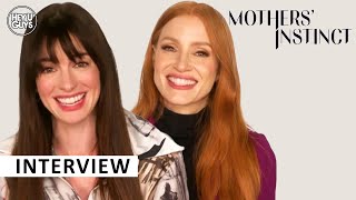 Anne Hathaway amp Jessica Chastain Interview  Mothers Instinct [upl. by Benedikta]