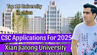 Xian Jiaotong University Chinese Government Scholarship  CSC 2025  XJTU  Admission Study China [upl. by Starks511]