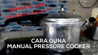 CARA GUNA PRESSURE COOKER MANUAL [upl. by Boot]