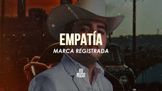 Empatía Letra  Marca Registrada [upl. by Yelhak]