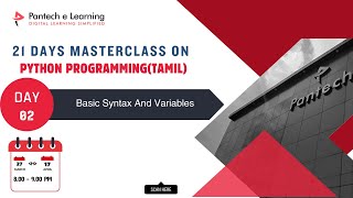 Day 02  Basic Syntax And Variables  Python Tamil Masterclass [upl. by Perusse]