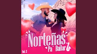 Norteñas Romantica Para Bailar Vol2 [upl. by Yvette]