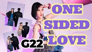 G22 Released New Single quotOne Sided Lovequot [upl. by Ymer684]