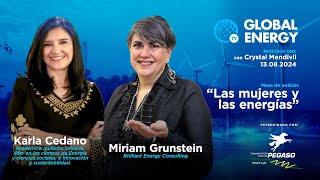 Mesa de análisis quotLas mujeres y las energíasquot  Miriam Grunstein y Karla Cedano [upl. by Hallerson]