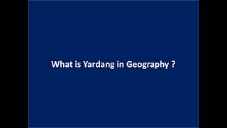 What is Yardang in Geography [upl. by Armillda330]